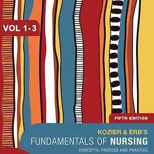 Kozier and Erb’s Fundamentals of Nursing, Volumes 1-3 (5th Edition) - eBook