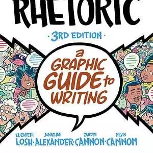 Understanding Rhetoric: A Graphic Guide to Writing (3rd Edition) - eBook