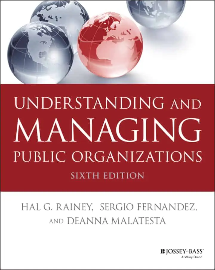 Understanding and Managing Public Organizations (6th Edition) - eBook