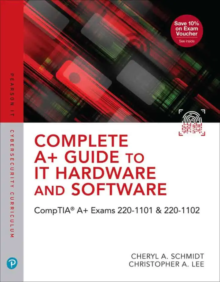 Complete A+ Guide to IT Hardware and Software: CompTIA A+ Exams 220-1101 & 220-1102 (9th Edition) - eBook