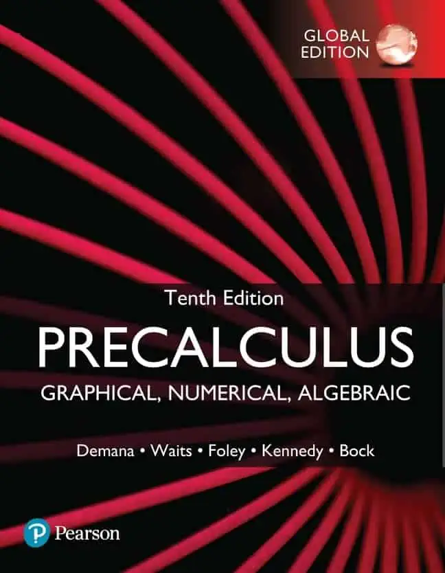 Precalculus: Graphical, Numerical, Algebraic (10th Edition-Global) - eBook