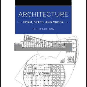 Architecture: Form, Space, and Order (5th Edition) - PDF