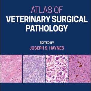 Atlas of Veterinary Surgical Pathology - PDF