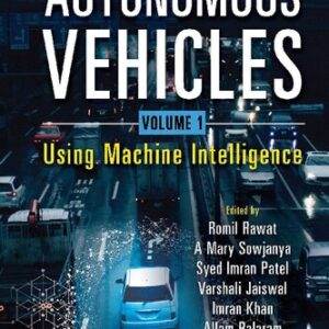 Autonomous Vehicles, Volume 1: Using Machine Intelligence - PDF