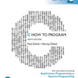 C How to Program: With Case Studies in Applications and Systems Programming (9th Global Edition) - PDF