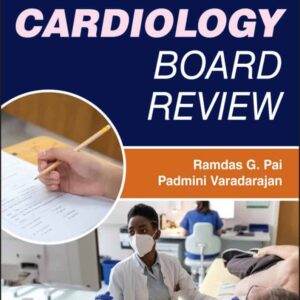 Cardiology Board Review (2nd Edition) - PDF