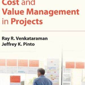 Cost and Value Management in Projects (2nd Edition) - PDF