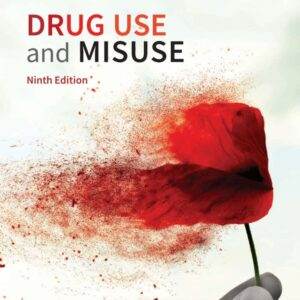 Drug Use and Misuse (9th Edition) - PDF