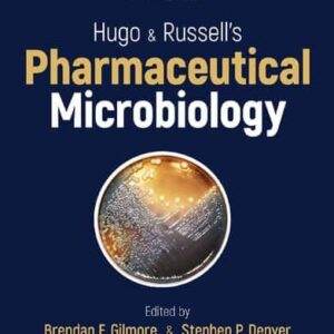 Hugo and Russell's Pharmaceutical Microbiology (9th Edition) - PDF