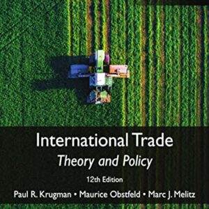 International Trade: Theory and Policy (12th Global Edition) - PDF