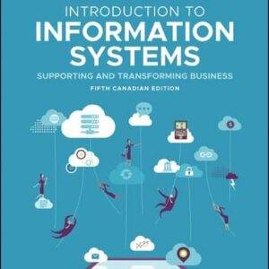 Introduction to Information Systems (5th Canadian Edition) - PDF