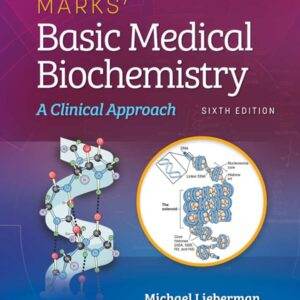 Marks' Basic Medical Biochemistry: A Clinical Approach (6th Edition) - PDF