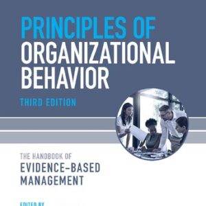 Principles of Organizational Behavior: The Handbook of Evidence-Based Management (3rd Edition) - PDF