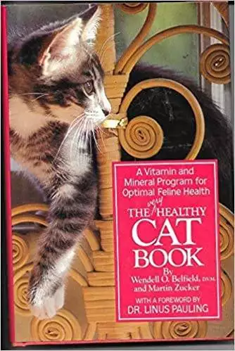 The Very Healthy Cat Book: A Vitamin and Mineral Program for Optimal Feline Health - PDF