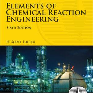 Elements of Chemical Reaction Engineering (6th Edition) - ePub/PDF