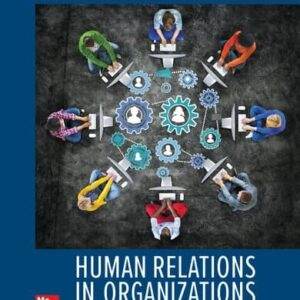 Human Relations in Organizations (12th Edition) - PDF