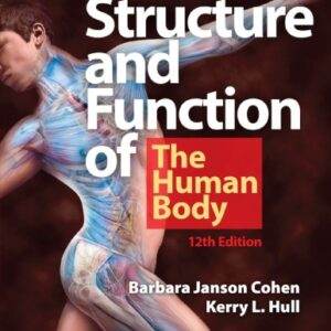 Memmler's Structure and Function of the Human Body (12th Edition) - PDF