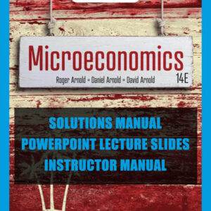 Microeconomics (14th Edition) - Solutions + Instructor Manual