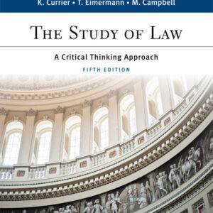 The Study of Law: A Critical Thinking Approach (5th Edition) - PDF