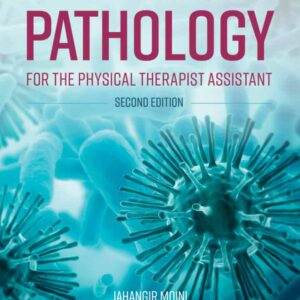 Introduction to Pathology for the Physical Therapist Assistant (2nd Edition) - ePub/PDF