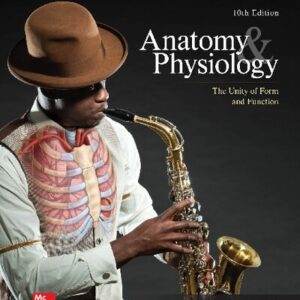 Anatomy and Physiology: The Unity of Form and Function (10th Edition) - PDF