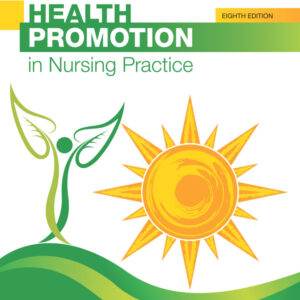 Health Promotion in Nursing Practice (8th Edition) - PDF