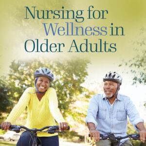 Nursing for Wellness in Older Adults (9th Edition) - PDF/ePub