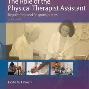 The-Role-of-the-Physical-Therapist-Assistant-regulations-and-Responsibilities-2nd-Edition-pdf