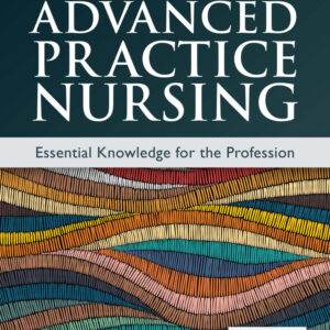 Advanced Practice Nursing: Essential Knowledge for the Profession (5th Edition) - PDF/ePub