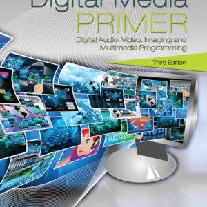 Digital Media Primer (3rd Edition) - PDF