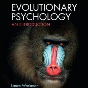 Evolutionary Psychology: An Introduction (4th Edition) - PDF