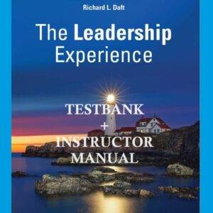 The Leadership Experience (8th Edition) - IM + TestBank
