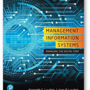 Management Information Systems: Managing the Digital Firm (16th Edition) - PDF