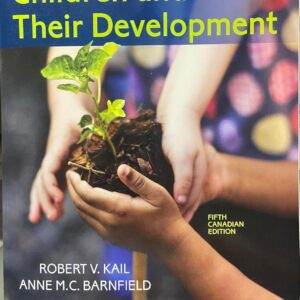 Children and Their Development (5th Edition Canadian) - PDF (scanned)