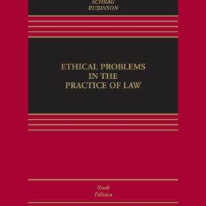 Ethical Problems in the Practice of Law (6th Edition) - ePub/PDF
