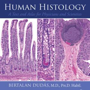 Human Histology: A Text and Atlas for Physicians and Scientists - PDF/ePub