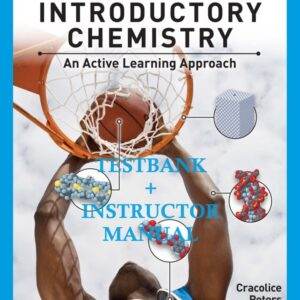 Introductory Chemistry: An Active Learning Approach (7th Edition) - TESTBANK + IM