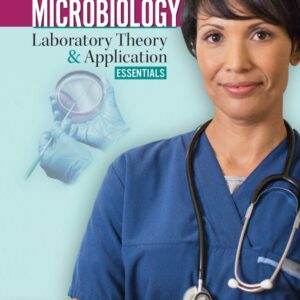Microbiology: Laboratory Theory and Application, Essentials (2nd Edition) - PDF