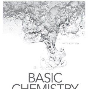Basic Chemistry (5th Edition) - Timberlake - Solutions Manual