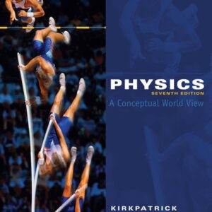 Physics: A Conceptual World View (7th Edition) - PDF