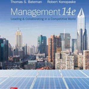 Management: Leading and Collaborating in a Competitive World (14th Edition) - PDF