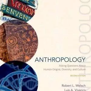 Anthropology: Asking Questions About Human Origins, Diversity, and Culture (2nd Edition) - eBook