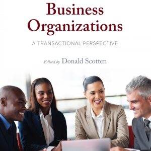 Business Organizations: A Transactional Perspective (Revised 3rd Edition) - eBook