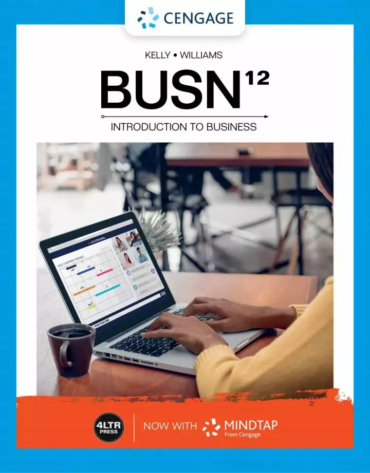 Cengage Infuse for Kelly/Williams' BUSN, 1 term Instant Access (12th Edition) - eBook