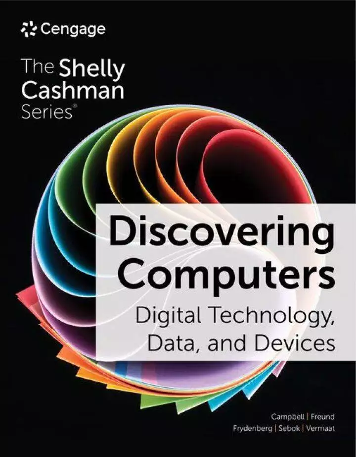 Discovering Computers: Digital Technology, Data, and Devices (17th Edition) - eBook