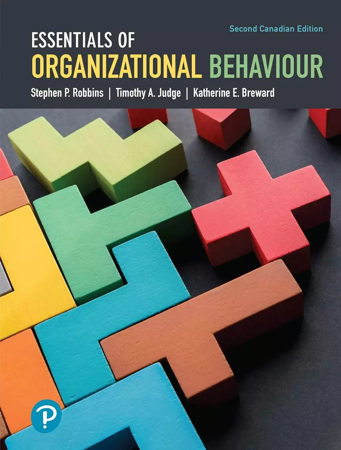 Essentials of Organizational Behaviour (2nd Canadian Edition) - eBook