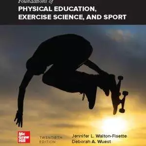 Foundations of Physical Education, Exercise Science, and Sport (20th Edition) - eBook