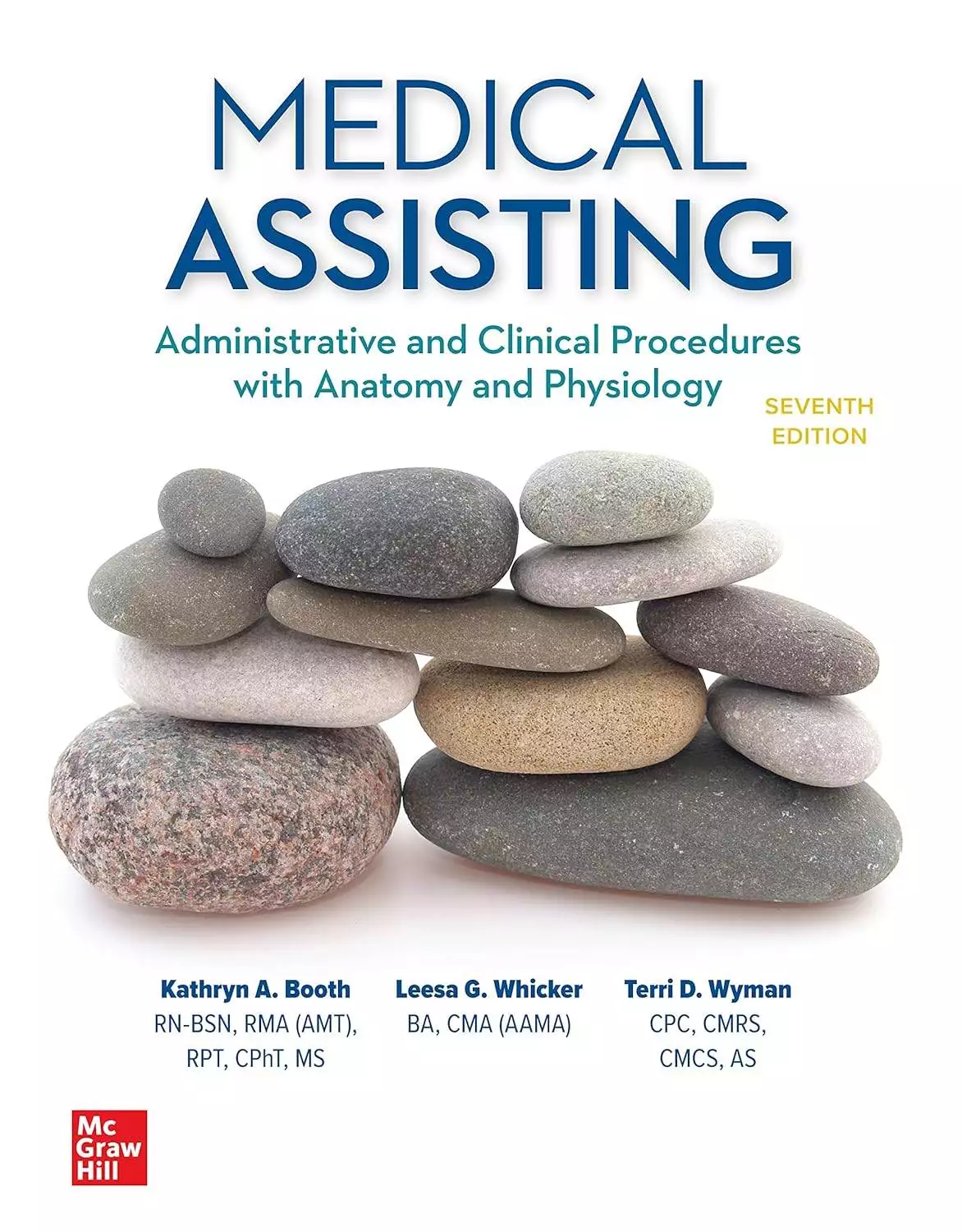 Medical Assisting: Administrative and Clinical Procedures 7e