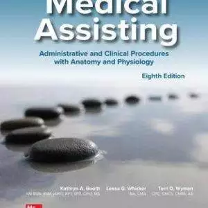 Medical Assisting: Administrative and Clinical Procedures (8th Edition) - eBook