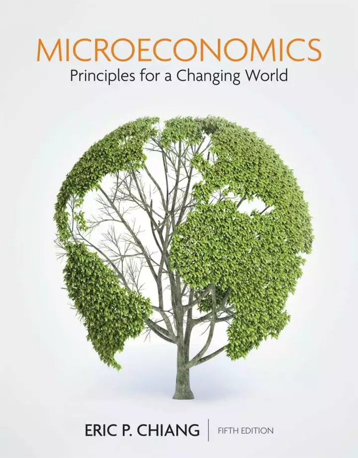 Microeconomics: Principles for a Changing World (5th Edition) - eBook